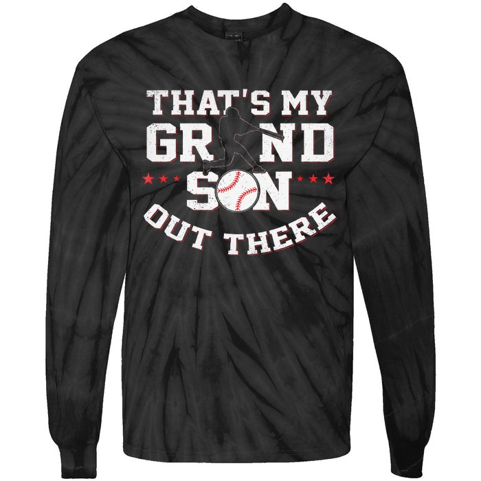 Thats My Grandson Out There Gifts Women Baseball Grandma Mom Tie-Dye Long Sleeve Shirt