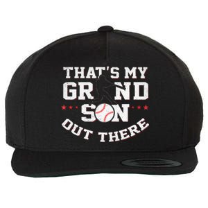 Thats My Grandson Out There Gifts Women Baseball Grandma Mom Wool Snapback Cap