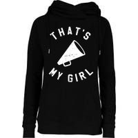 Thats My Girl Cheerleading Womens Funnel Neck Pullover Hood