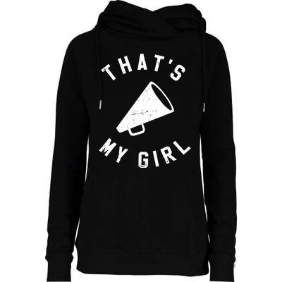 Thats My Girl Cheerleading Womens Funnel Neck Pullover Hood