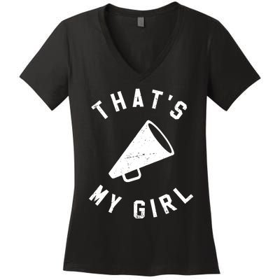 Thats My Girl Cheerleading Women's V-Neck T-Shirt