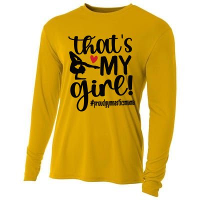 That's My Gymnastics Mom Of Gymnast Mama Gift Cooling Performance Long Sleeve Crew