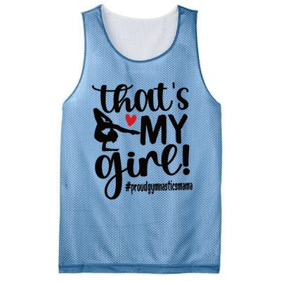 That's My Gymnastics Mom Of Gymnast Mama Gift Mesh Reversible Basketball Jersey Tank