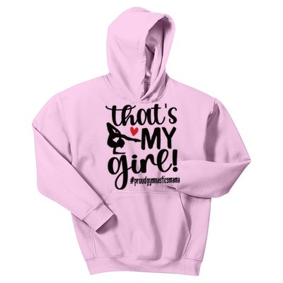 That's My Gymnastics Mom Of Gymnast Mama Gift Kids Hoodie