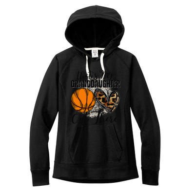 ThatS My Granddaughter Out There Basketball Grandma Grandpa Women's Fleece Hoodie