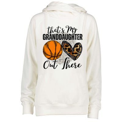 ThatS My Granddaughter Out There Basketball Grandma Grandpa Womens Funnel Neck Pullover Hood