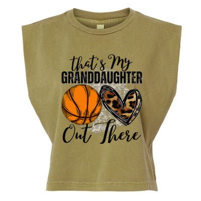 ThatS My Granddaughter Out There Basketball Grandma Grandpa Garment-Dyed Women's Muscle Tee