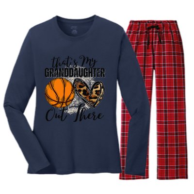 ThatS My Granddaughter Out There Basketball Grandma Grandpa Women's Long Sleeve Flannel Pajama Set 