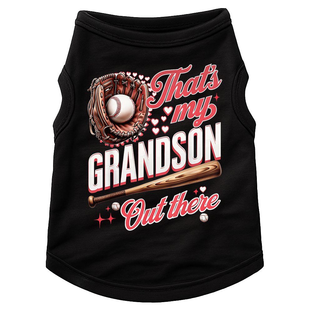 That's My Grandson Out There Baseball Grandma Mother's Day Doggie Tank