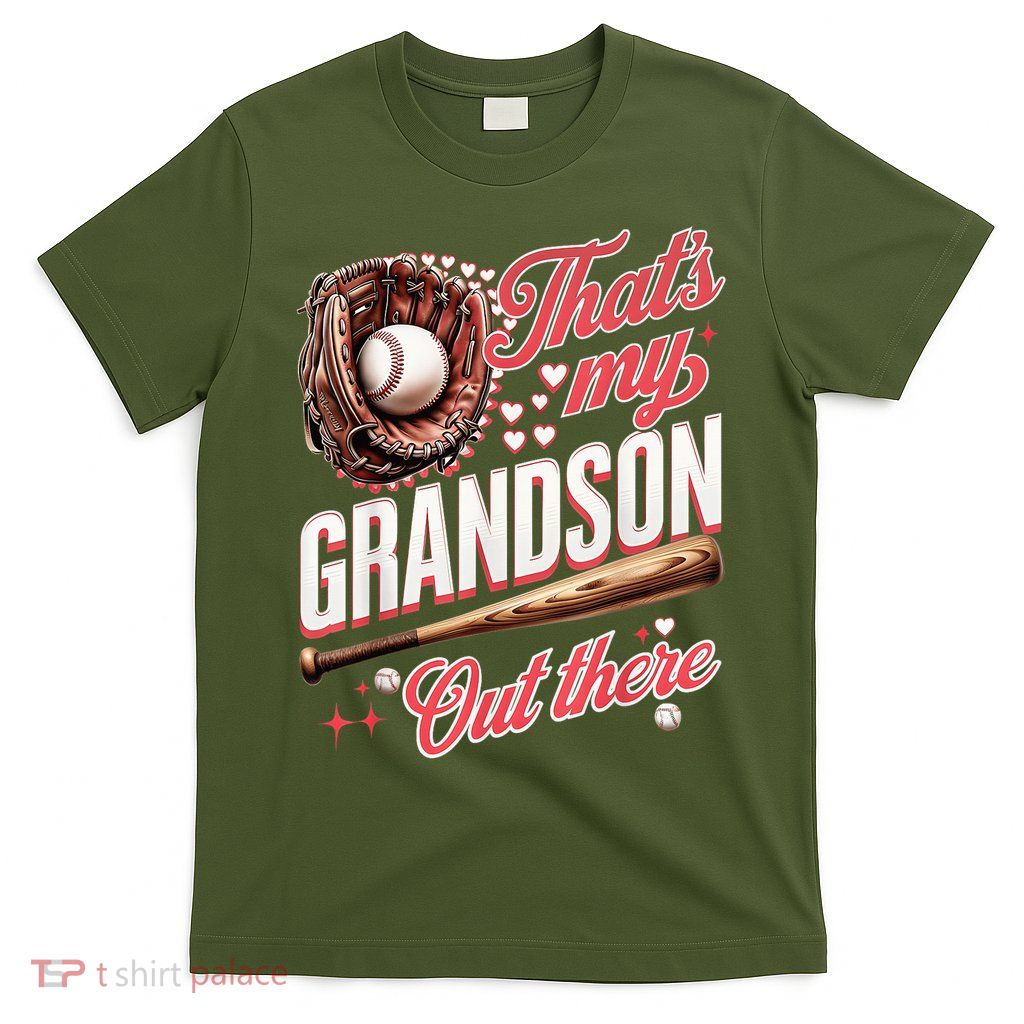 That's My Grandson Out There Baseball Grandma Mother's Day T-Shirt