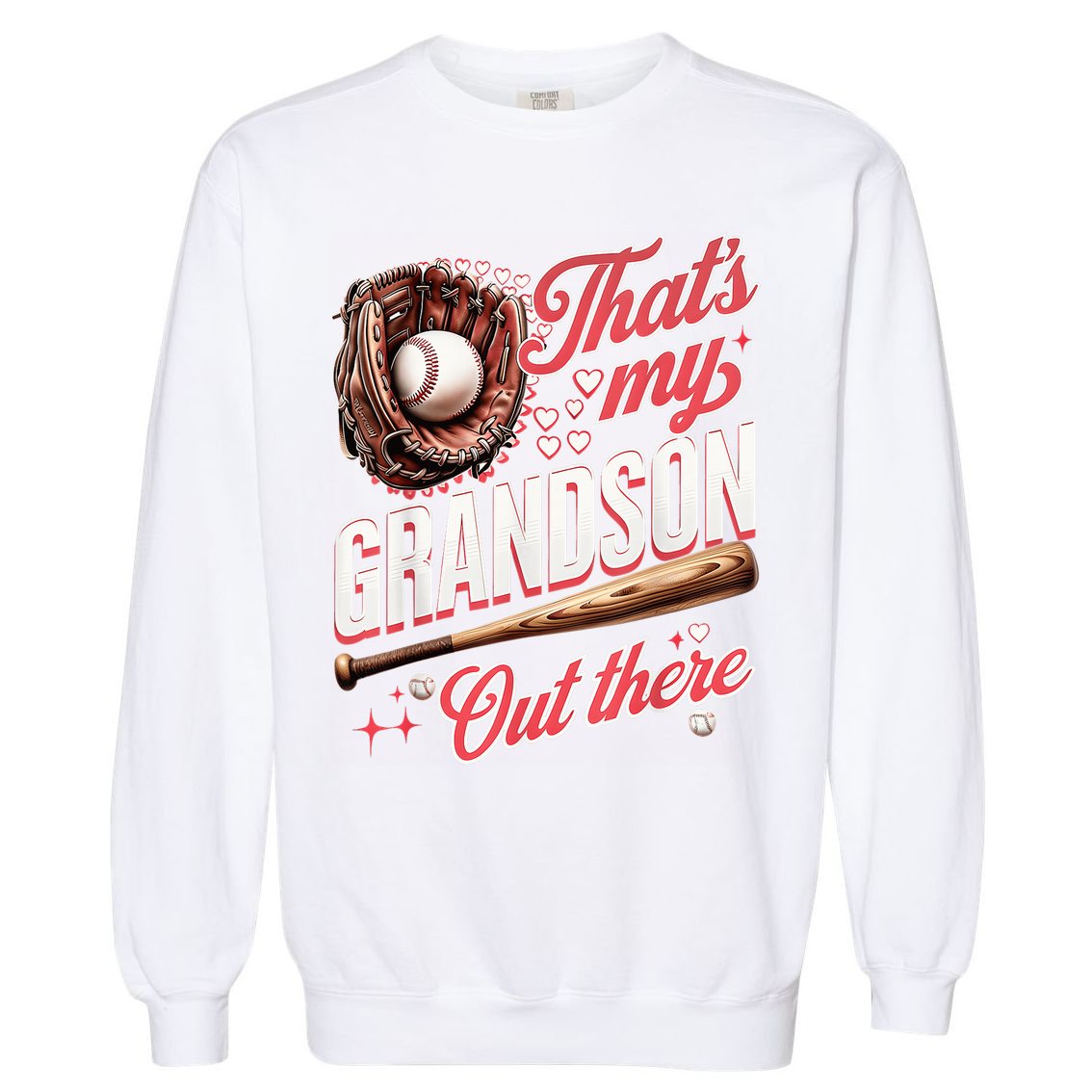 That's My Grandson Out There Baseball Grandma Mother's Day Garment-Dyed Sweatshirt