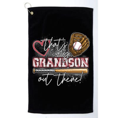 That's My Grandson Out There Proud Baseball Grandparent Golf Towel
