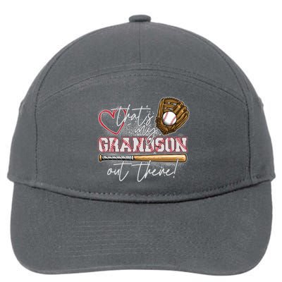 That's My Grandson Out There Proud Baseball Grandparent 7-Panel Snapback Hat