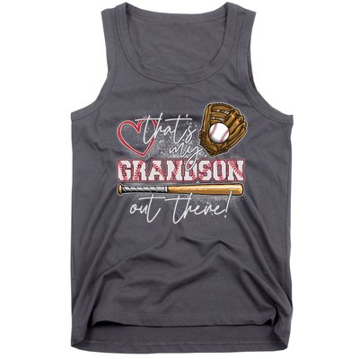 That's My Grandson Out There Proud Baseball Grandparent Tank Top