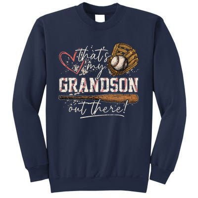 ThatS My Grandson Out There Baseball Grandma Sweatshirt