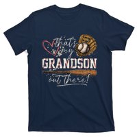 ThatS My Grandson Out There Baseball Grandma T-Shirt