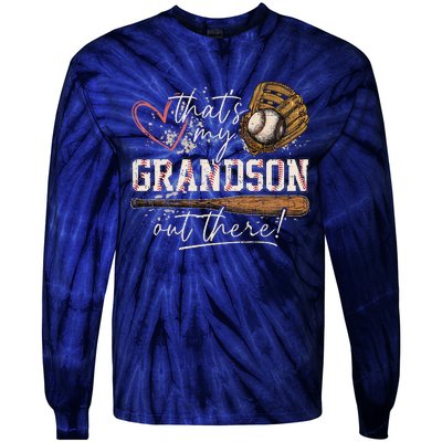 ThatS My Grandson Out There Baseball Grandma Tie-Dye Long Sleeve Shirt