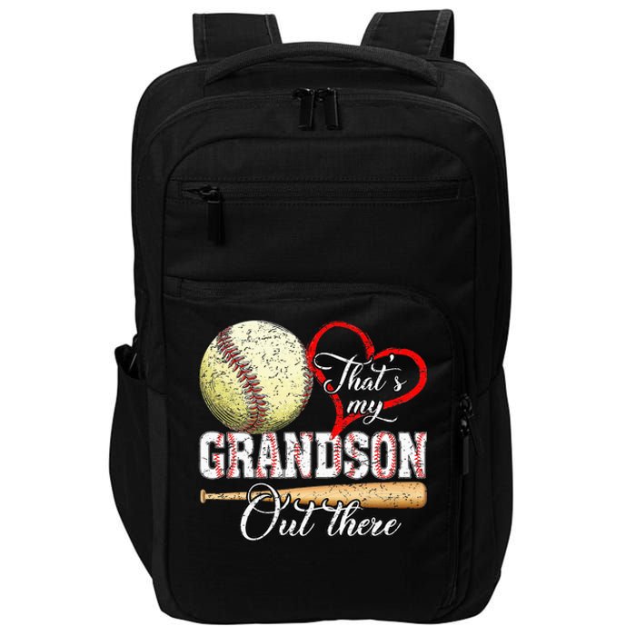 That's My Grandson Out There Baseball Grandma Mother's Day Impact Tech Backpack