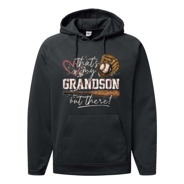 ThatS My Grandson Out There Baseball Grandma Performance Fleece Hoodie