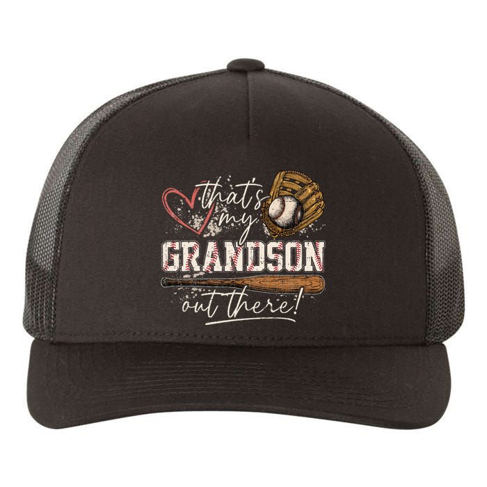 ThatS My Grandson Out There Baseball Grandma Yupoong Adult 5-Panel Trucker Hat