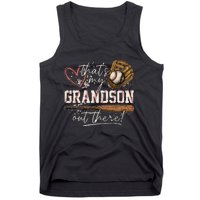 ThatS My Grandson Out There Baseball Grandma Tank Top