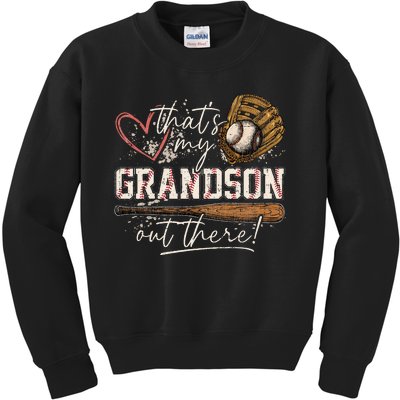 ThatS My Grandson Out There Baseball Grandma Kids Sweatshirt