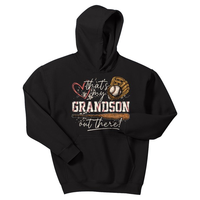 ThatS My Grandson Out There Baseball Grandma Kids Hoodie