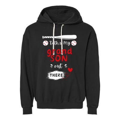 ThatS My Grandson Out There Retro Playing Baseball Grandma Garment-Dyed Fleece Hoodie