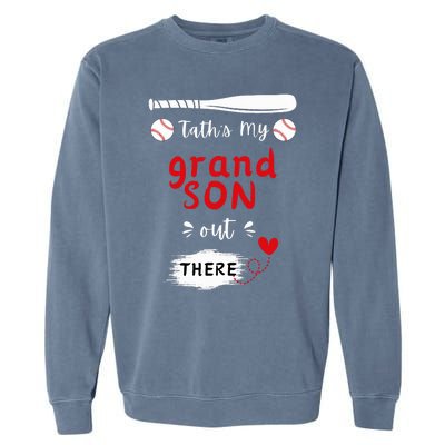 ThatS My Grandson Out There Retro Playing Baseball Grandma Garment-Dyed Sweatshirt