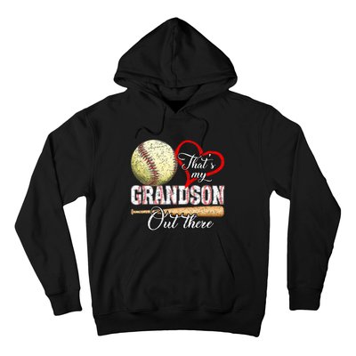 Thats My Grandson Out There Baseball Grandma Mothers Day Hoodie