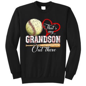 Thats My Grandson Out There Baseball Grandma Mothers Day Sweatshirt