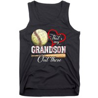 Thats My Grandson Out There Baseball Grandma Mothers Day Tank Top