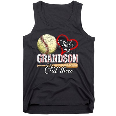 Thats My Grandson Out There Baseball Grandma Mothers Day Tank Top