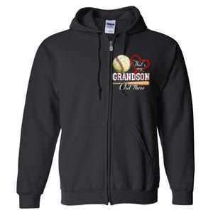 Thats My Grandson Out There Baseball Grandma Mothers Day Full Zip Hoodie