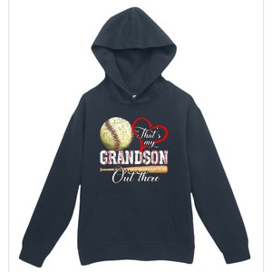 Thats My Grandson Out There Baseball Grandma Mothers Day Urban Pullover Hoodie