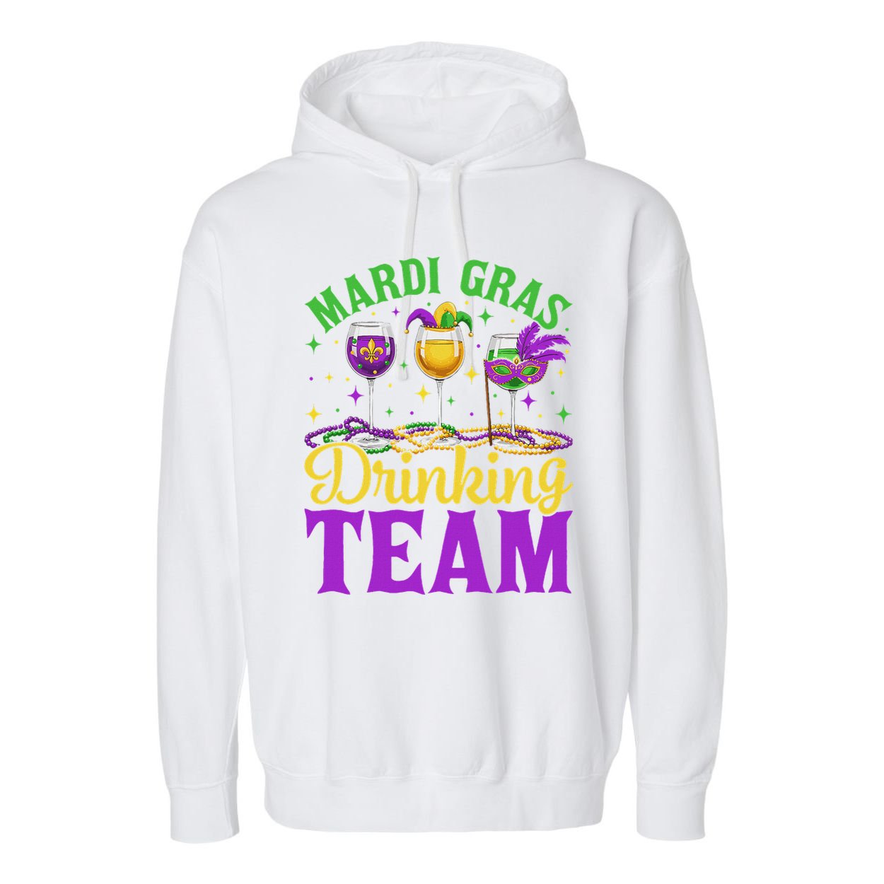 Team Mardi Gras Party Custome Drinking Beer Drink Garment-Dyed Fleece Hoodie