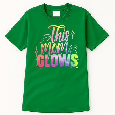 This Mom Glows Happy Mothers Day Tie Dye Mom Colors 80's 2025 Tall T-Shirt