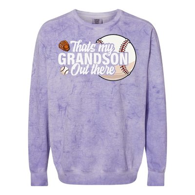 ThatS My Grandson Out There Baseball Grandpa Grandma Colorblast Crewneck Sweatshirt