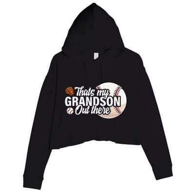 ThatS My Grandson Out There Baseball Grandpa Grandma Crop Fleece Hoodie