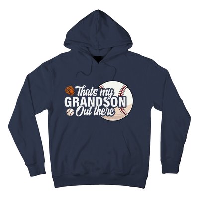 ThatS My Grandson Out There Baseball Grandpa Grandma Hoodie