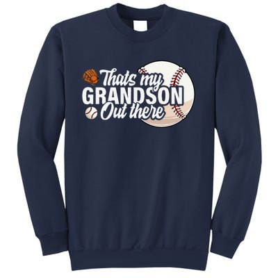 ThatS My Grandson Out There Baseball Grandpa Grandma Sweatshirt