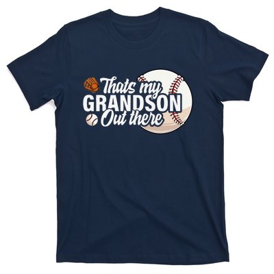 ThatS My Grandson Out There Baseball Grandpa Grandma T-Shirt