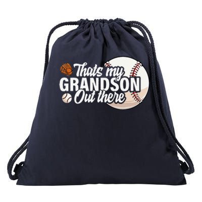 ThatS My Grandson Out There Baseball Grandpa Grandma Drawstring Bag