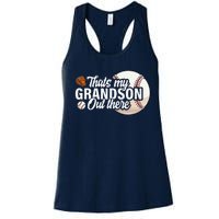 ThatS My Grandson Out There Baseball Grandpa Grandma Women's Racerback Tank