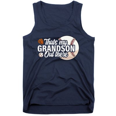 ThatS My Grandson Out There Baseball Grandpa Grandma Tank Top