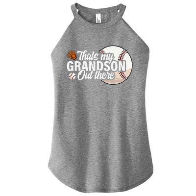 ThatS My Grandson Out There Baseball Grandpa Grandma Women's Perfect Tri Rocker Tank