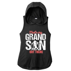 That My Grand Son Out There Baseball FatherS Day Great Gift Ladies PosiCharge Tri-Blend Wicking Draft Hoodie Tank