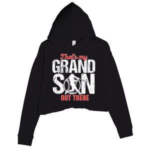 That My Grand Son Out There Baseball FatherS Day Great Gift Crop Fleece Hoodie