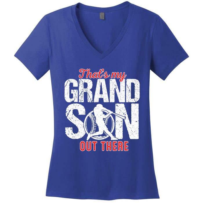 That My Grand Son Out There Baseball FatherS Day Great Gift Women's V-Neck T-Shirt