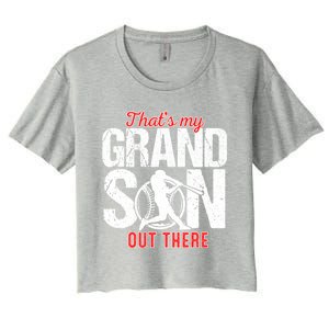 That My Grand Son Out There Baseball FatherS Day Great Gift Women's Crop Top Tee